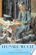 Leonard Woolf : a biography / Victoria Glendinning.