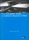 The complete index to literary sources on film / edited by Alan Goble.