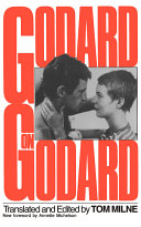 Godard on Godard : critical writings by Jean-Luc Godard /