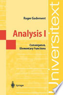 Analysis I : convergence, elementary functions /