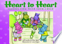 Heart to heart : connecting with your child /