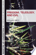 Freedom, teleology, and evil /