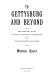 To Gettysburg and beyond : the parallel lives of Joshua Lawrence Chamberlain and Edward Porter Alexander / Michael Golay.