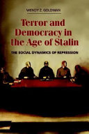 Terror and democracy in the age of Stalin : the social dynamics of repression /