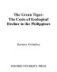 The green tiger : the costs of ecological decline in the Philippines /