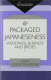 Packaged Japaneseness : weddings, business, and brides /