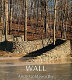 Wall : at Storm King / Andy Goldsworthy ; essay by Kenneth Baker ; photographs, Andy Goldsworthy and Jerry L. Thompson.