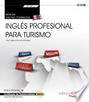 Ingles profesional para turismo transversal : MF1057_2 /