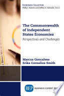 Commonwealth of Independent States economies : perspectives and challenges /