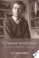 Creative involution : Bergson, Beckett, Deleuze /