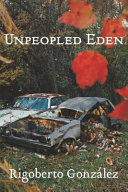 Unpeopled eden /