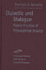 Dialectic and dialogue : Plato's practice of philosophical inquiry /