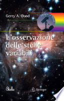 Losservazione delle stelle variabili.