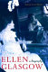 Ellen Glasgow : a biography / Susan Goodman.
