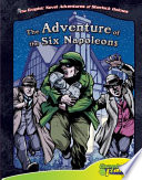 Sir Arthur Conan Doyle's The adventure of the six Napoleons /