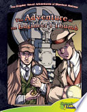 Sir Arthur Conan Doyle's The adventure of the engineer's thumb /