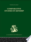 Comparative studies in kinship /