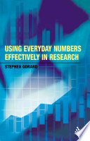 Using everyday numbers effectively in research /