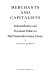 Merchants and capitalists : industrialization and provincial politics in mid-nineteenth century France /