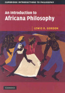 An introduction to Africana philosophy /