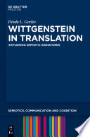 Wittgenstein in translation exploring semiotic signatures /