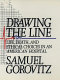 Drawing the line : life, death, and ethical choices in an American Hospital /