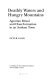 Deathly waters and hungry mountains : agrarian ritual and class formation in an Andean town / Peter Gose.