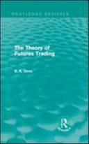 The theory of futures trading