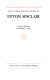 The literary manuscripts of Upton Sinclair /