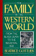 The family in the Western world from the Black Death to the industrial age /