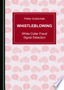Whistleblowing : white-collar fraud signal detection /