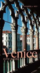 Venice : an architectural guide / Richard J. Goy.