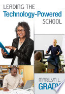 Leading the technology-powered school /