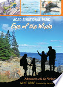 Acadia National Park : eye of the whale /