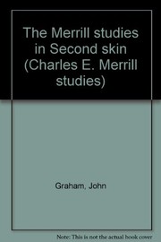 The Merrill studies in Second skin /