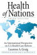 Health of nations : an international perspective on U.S. health care reform / Laurene A. Graig; [foreword by John D. Rockefeller IV]