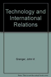 Technology and international relations /