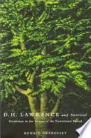 D.H. Lawrence and survival : Darwinism in the fiction of the transitional period /