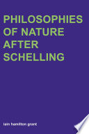Philosophies of nature after Schelling /