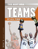 The best NBA teams of all time / by Will Graves.
