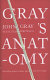 Gray's anatomy : selected writings /