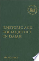 Rhetoric and social justice in Isaiah /