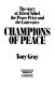 Champions of peace : the story of Alfred Nobel, the peace prize and the laureates / Tony Gray.