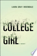 College girl a memoir /