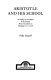 Aristotle and his school ; an inquiry into the history of the Peripatos with a commentary on Metaphysics  Z, H, and O.