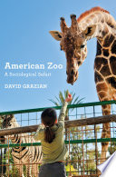 American zoo : a sociological safari /