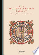The occidentocentric fallacy : turning literature into a province /