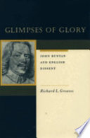 Glimpses of glory : John Bunyan and English dissent /