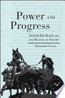 Power and progress : Joseph Ibn Kaspi's and the meaning of history /