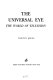 The universal eye: the world of television.